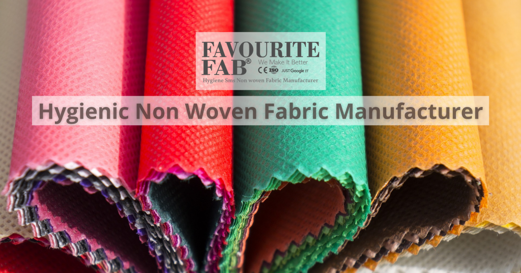 Hygienic Non Woven Fabric Manufacturers from Delhi