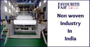 Non woven industry in India.