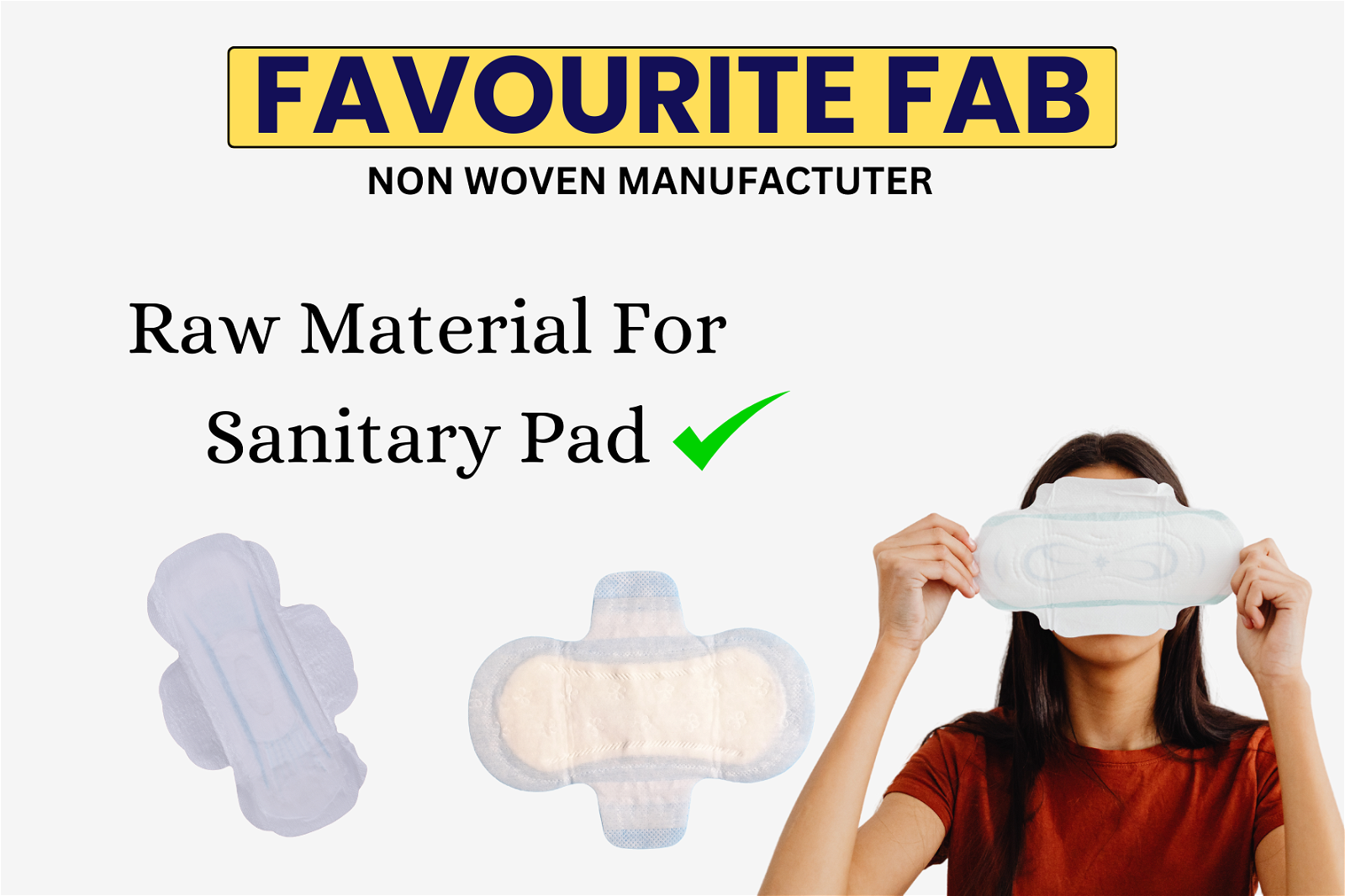 Raw Material For Sanitary Pad » No.1 Non woven fabric Manufacturer