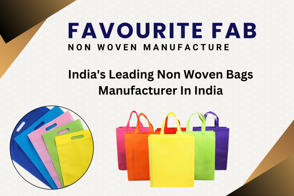 Non Woven Bags Manufacturer In India