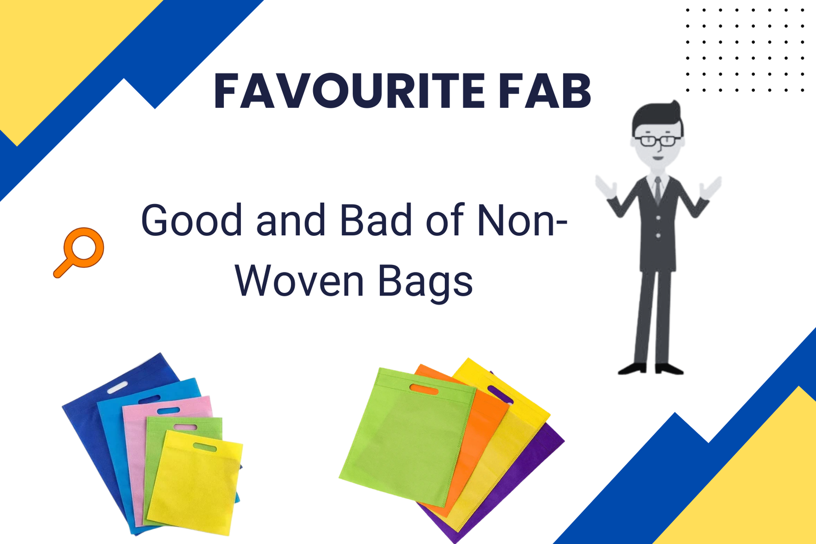 Good and Bad of Non-Woven Bags » No.1 Non woven fabric Manufacturer Non ...