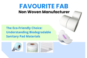 biodegradable sanitary pads raw materials